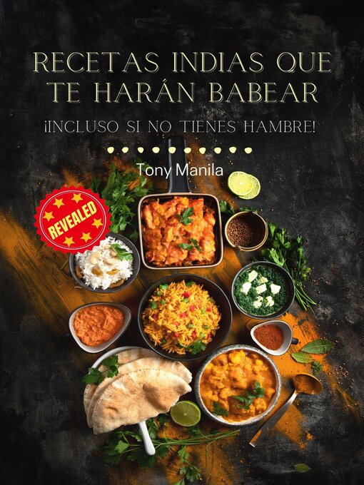 Title details for Recetas Indias Que Te Harán Babear by TONY MANILA - Available